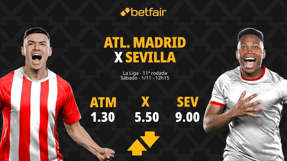 Atlético de Madrid x Sevilla - La Liga: palpites, odds, estatísticas, onde assistir ao vivo, escalações e horário