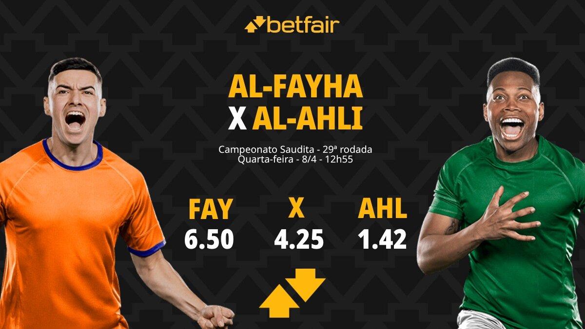 Al-Fayha x Al-Ahli - Campeonato Saudita: Dicas, Palpites, Odds, Escalações, Horário, Onde Assistir
