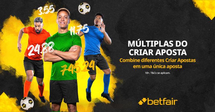 Mais liberdade com as Múltiplas do Criar Aposta na nova Betfair para o seu celular