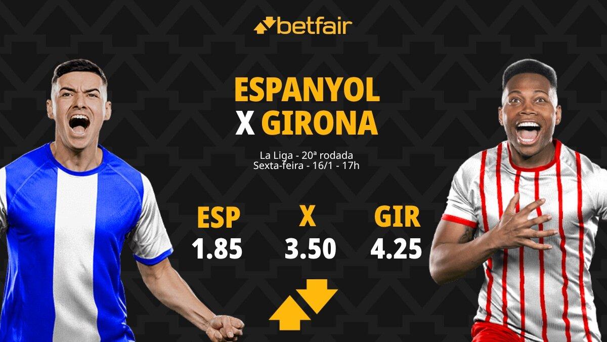 Espanyol x Girona - La Liga: palpites, odds, estatísticas, onde assistir ao vivo, escalações e horário