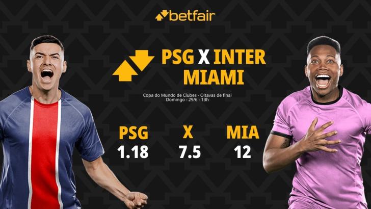 PSG x Inter Miami: palpites, odds, onde assistir ao vivo, escalações e horário
