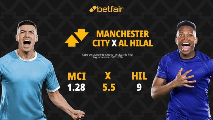 Manchester City x Al Hilal: palpites, odds, onde assistir ao vivo, escalações e horário