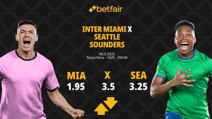 Inter Miami x Seattle Sounders - MLS: palpites, odds, estatísticas, onde assistir ao vivo, escalações e horário
