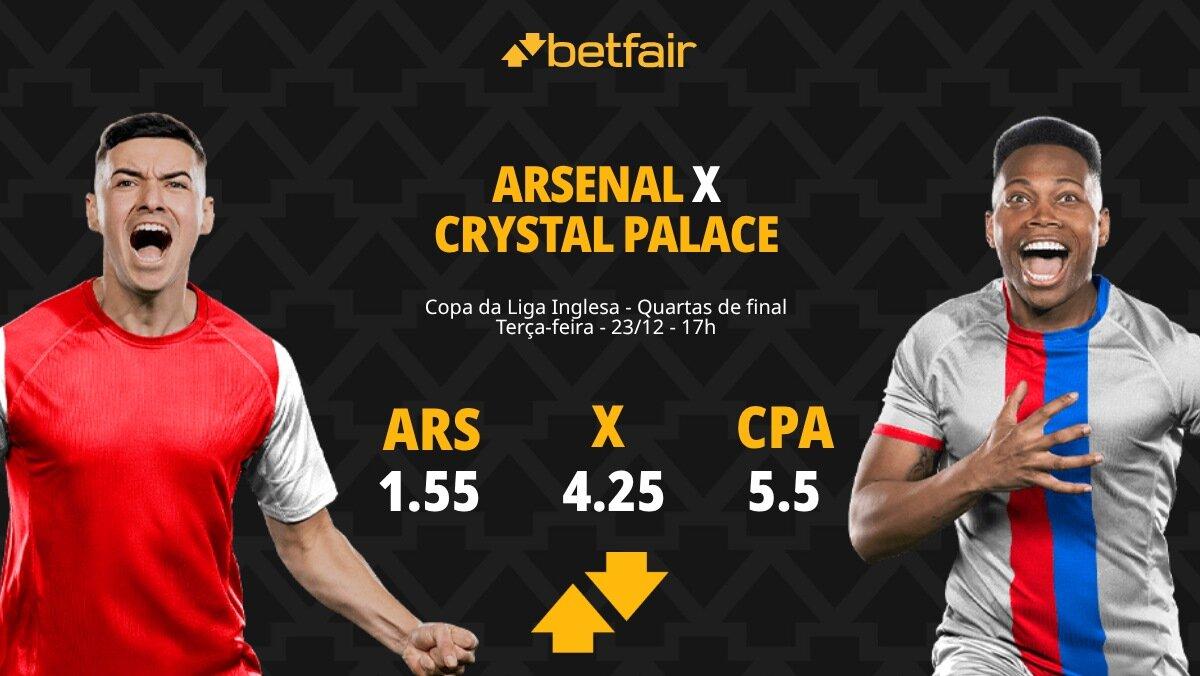 Arsenal x Crystal Palace - Copa da Liga Inglesa: palpites, odds, estatísticas, onde assistir ao vivo, escalações e horário