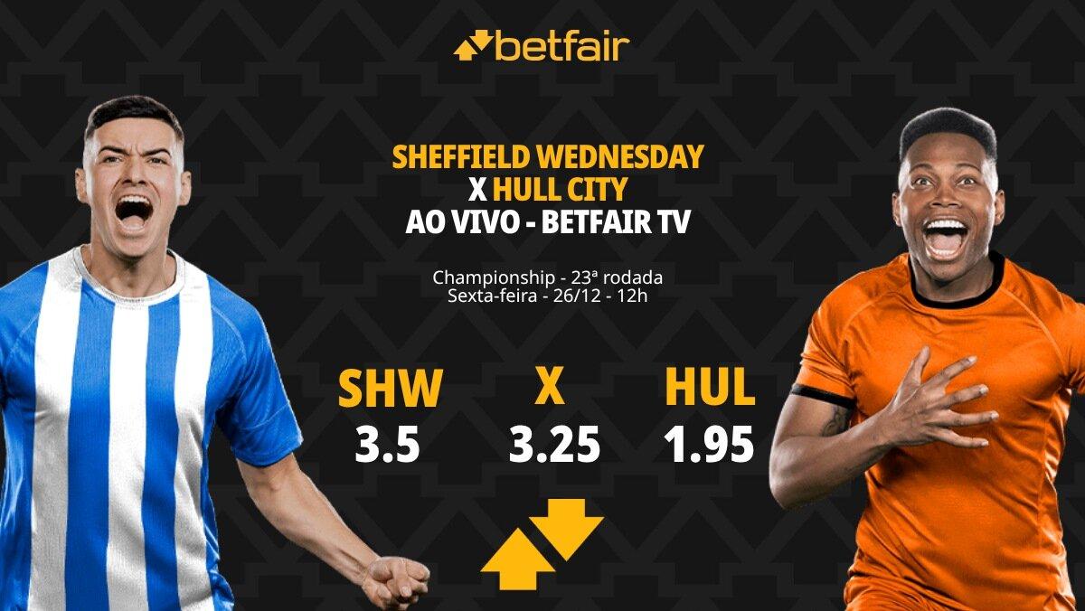Sheffield Wednesday x Hull City - Championship: palpites, odds, estatísticas, onde assistir ao vivo, escalações e horário