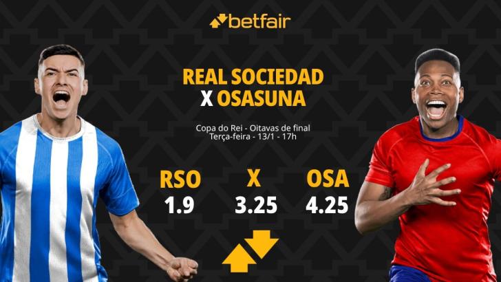 Real Sociedad x Osasuna - Copa do Rei: palpites, odds, estatísticas, onde assistir ao vivo, escalações e horário