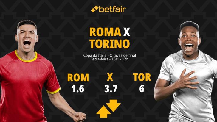 Roma x Torino - Copa da Itália: palpites, odds, estatísticas, onde assistir ao vivo, escalações e horário