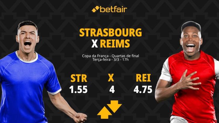 Strasbourg x Reims - Copa da França: Palpites, Odds, Escalações, Horário, Onde Assistir