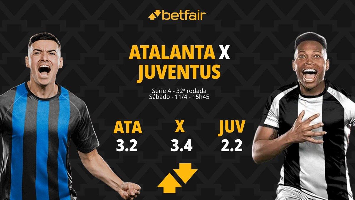 Atalanta x Juventus - Serie A Italiana: Dicas, Palpites, Odds, Escalações, Horário, Onde Assistir