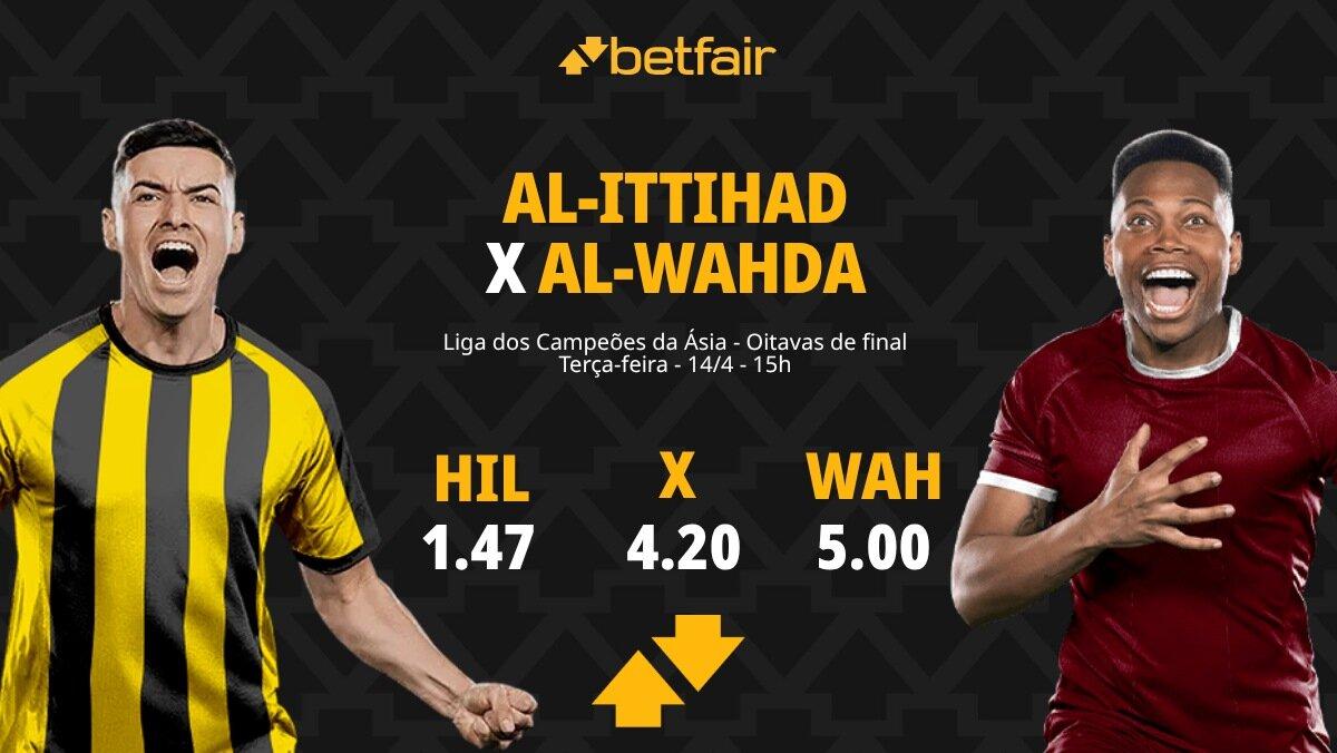 Al-Ittihad x Al-Wahda - Liga dos Campeões da Ásia: Dicas, Palpites, Odds, Escalações, Horário, Onde Assistir