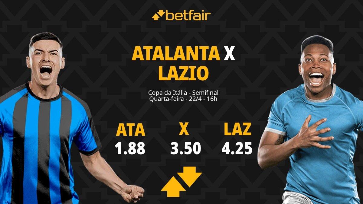 Atalanta x Lazio - Copa da Itália: Dicas, Palpites, Odds, Escalações, Horário, Onde Assistir