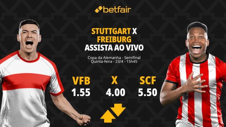 Stuttgart x Freiburg - Copa da Alemanha: Dicas, Palpites, Odds, Escalações, Horário, Onde Assistir