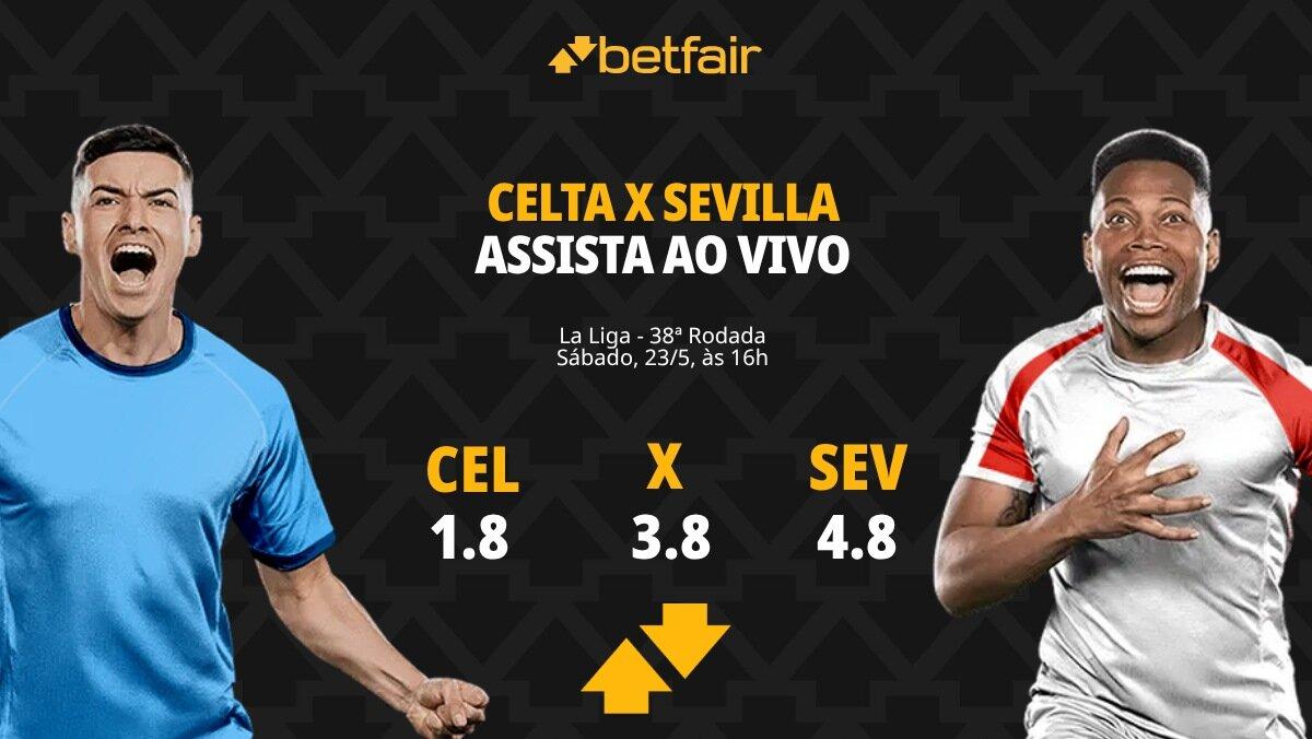 Celta x Sevilla - La Liga: Dicas, Palpites, Odds, Escalações, Horário, Onde Assistir
