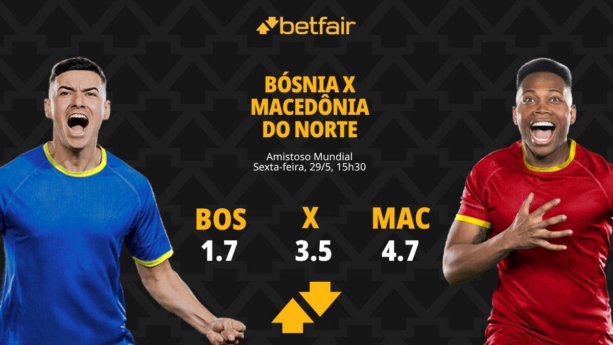 Bósnia x Macedônia do Norte - Amistoso Internacional: Dicas, Palpites, Odds, Escalações, Horário, Onde Assistir