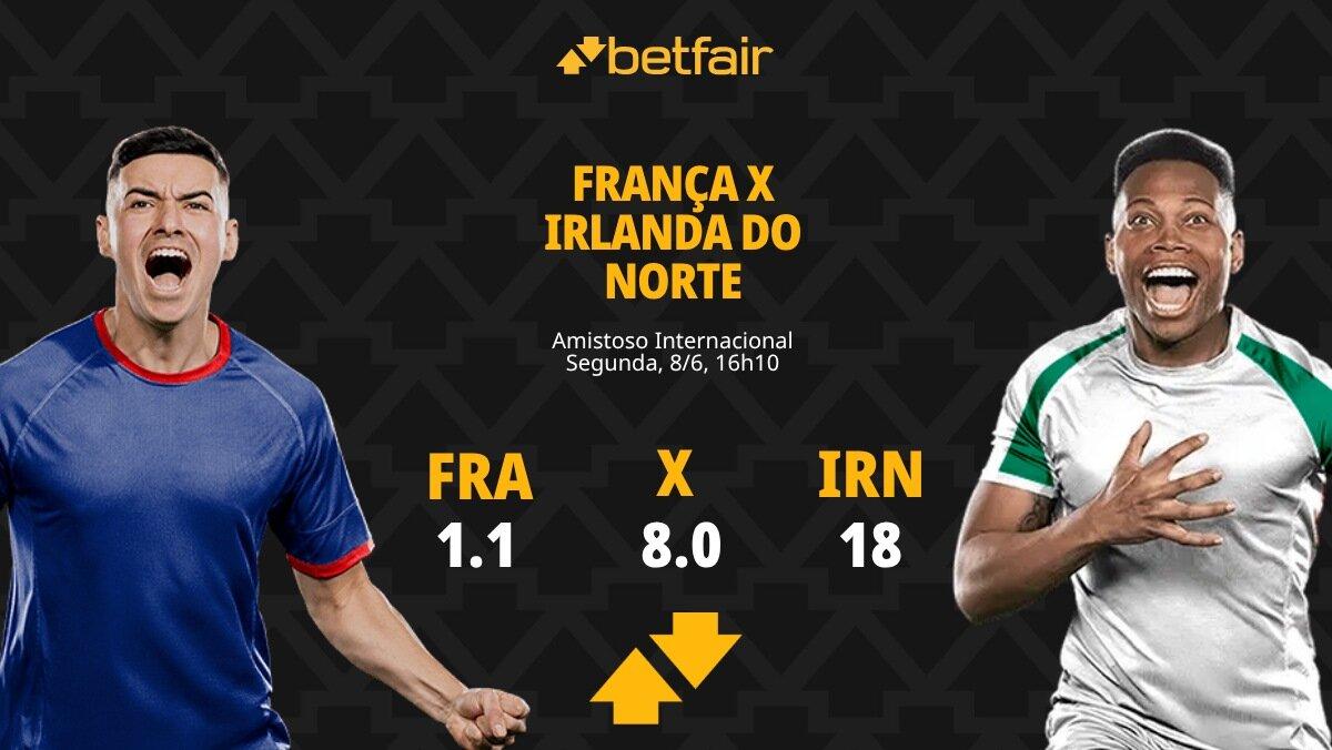 França x Irlanda do Norte - Amistoso Internacional: Dicas, Palpites, Odds, Escalações, Horário, Onde Assistir
