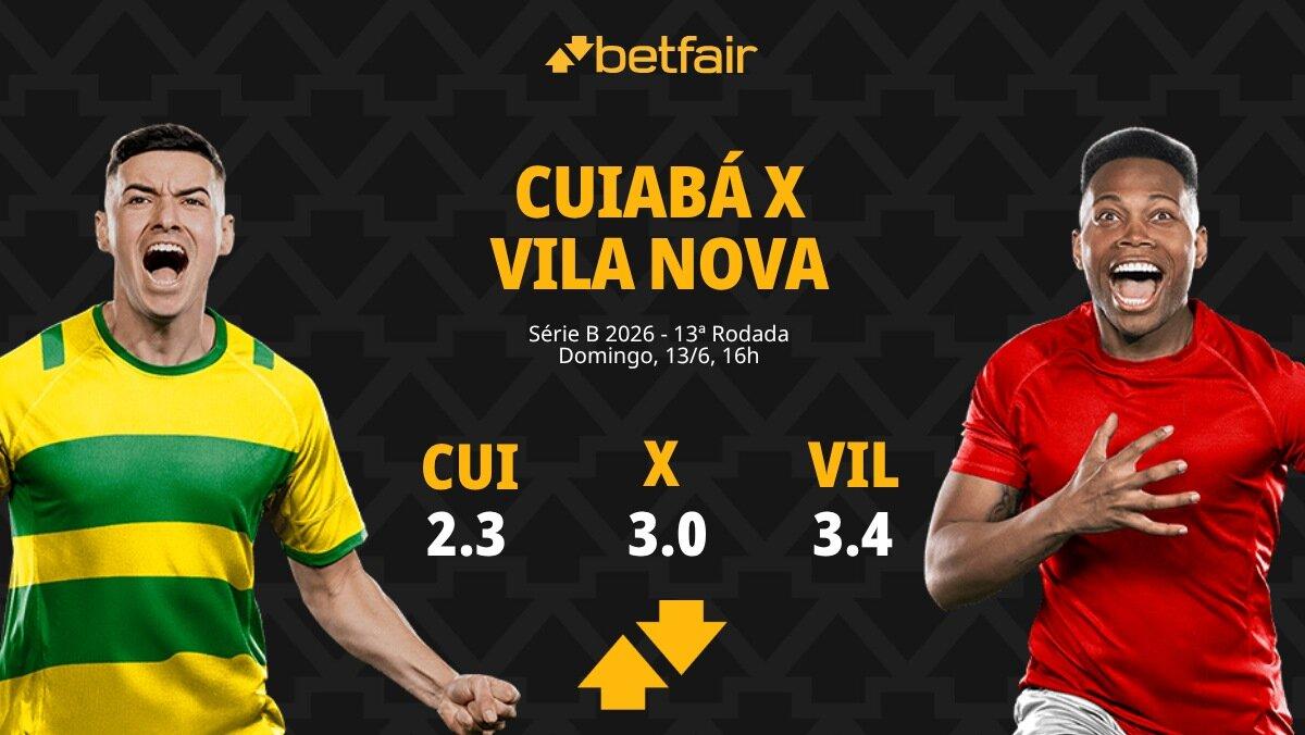 Cuiabá x Vila Nova - Série B 2026: Dicas, Palpites, Odds, Escalações, Horário, Onde Assistir