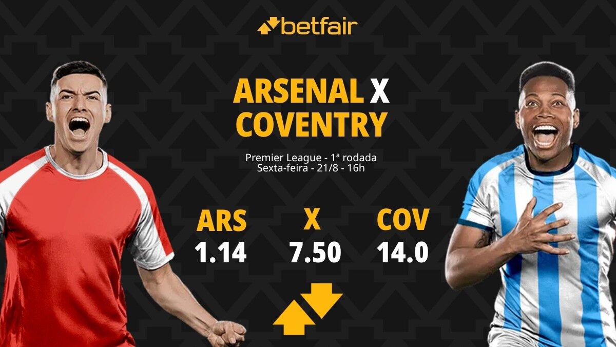 Arsenal x Coventry City - Premier League: Notícias, Odds, Estatísticas, Escalações, Horário, Onde Assistir