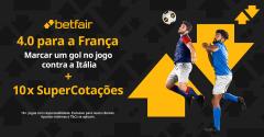 SuperCotações Betfair: Itália x França com 10 fichas para turbinar as suas odds!