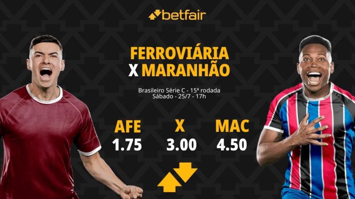 Ferroviária x Maranhão - Série C 2026: Notícias, Odds, Estatísticas, Escalações, Horário, Onde Assistir