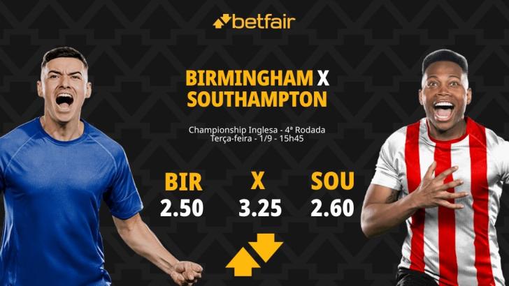 Birmingham x Southampton - Championship: Notícias, Odds, Estatísticas, Escalações, Horário, Onde Assistir