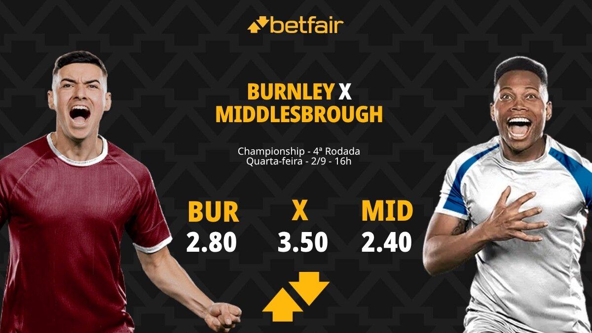 Burnley x Middlesbrough - Championship: Notícias, Odds, Estatísticas, Escalações, Horário, Onde Assistir