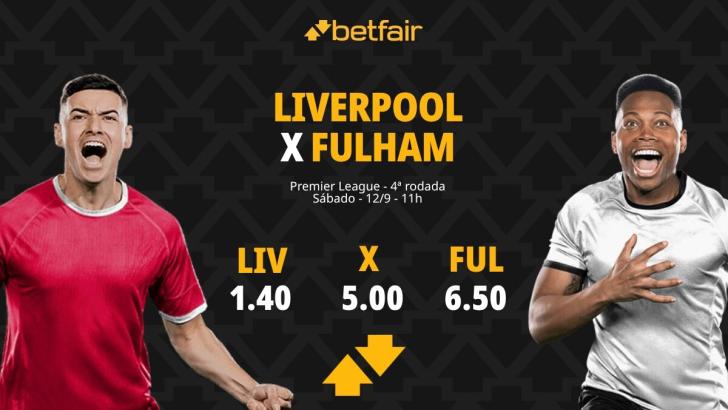Liverpool x Fulham - Premier League: Notícias, Odds, Estatísticas, Escalações, Horário, Onde Assistir
