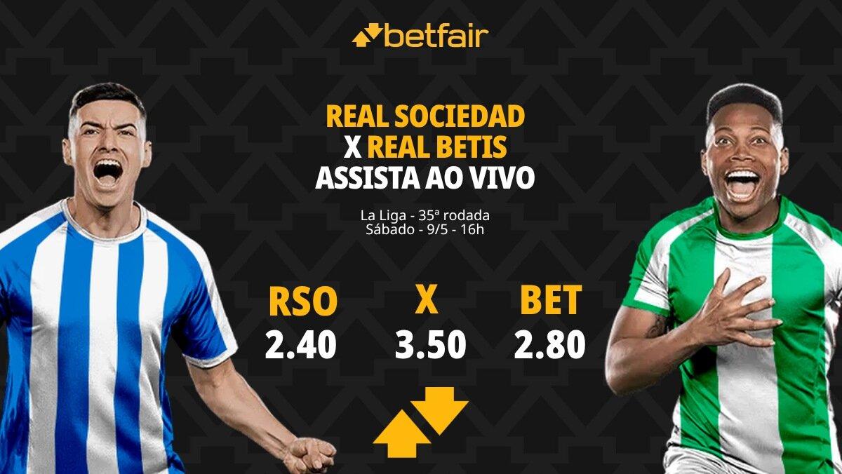 Real Sociedad x Betis - La Liga: Dicas, Palpites, Odds, Escalações, Horário, Onde Assistir