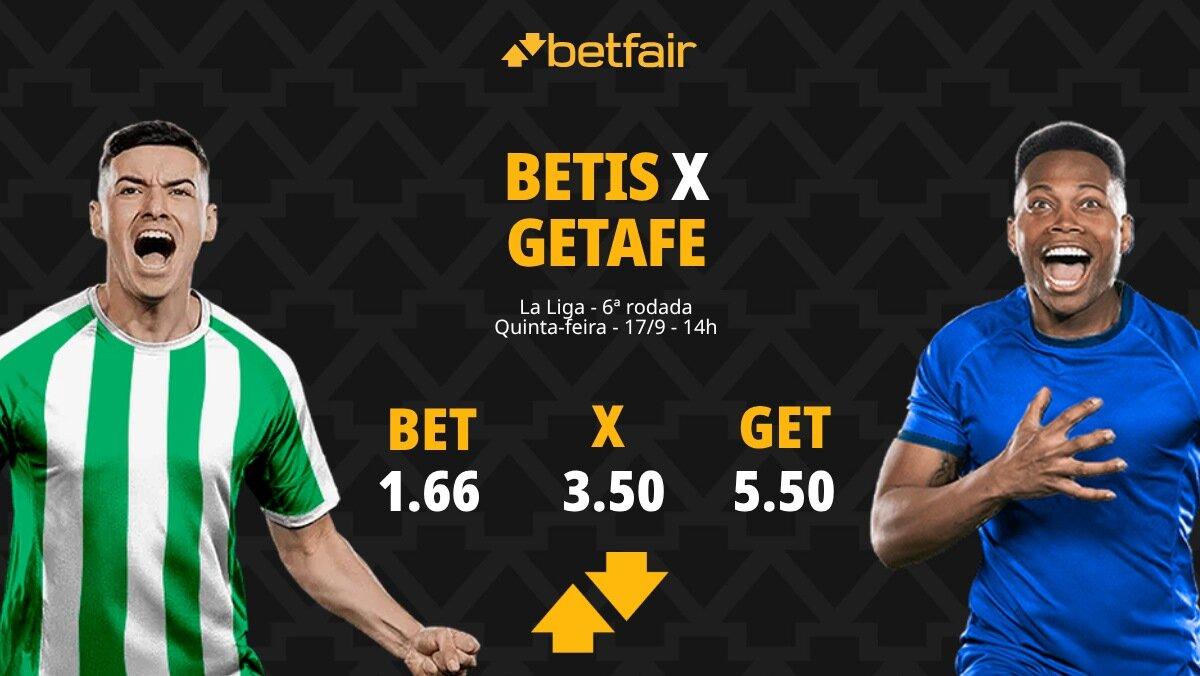 Betis x Getafe - La Liga: Notícias, Odds, Estatísticas, Escalações, Horário, Onde Assistir