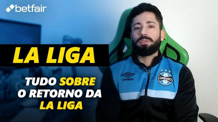 Tudo sobre o retorno da La Liga - Previsão de Campeão
