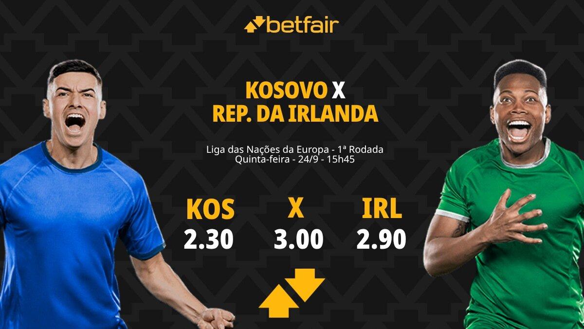 Kosovo x Irlanda - Liga das Nações da UEFA: Notícias, Odds, Estatísticas, Escalações, Horário, Onde Assistir