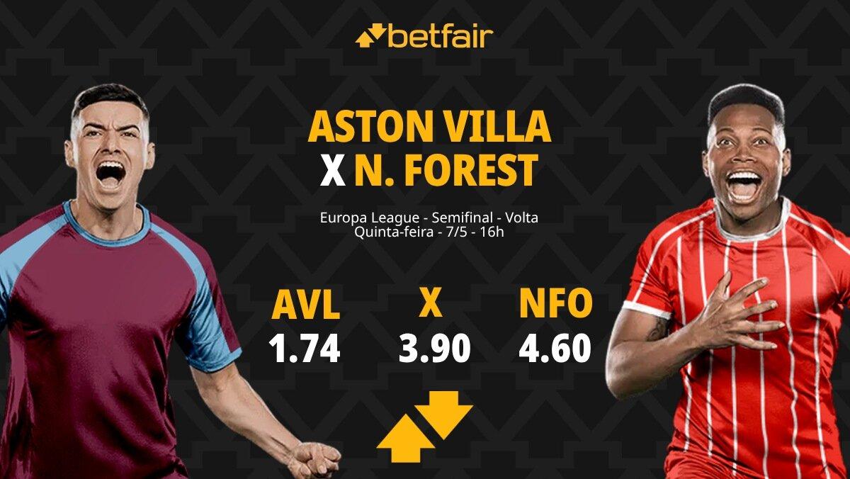 Aston Villa x Nottingham Forest - Europa League: Dicas, Palpites, Odds, Escalações, Horário, Onde Assistir